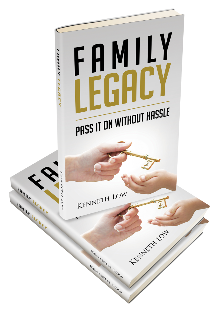 Family Legacy Book Written By Renowned Keynote Speaker -Mr. Kenneth Low